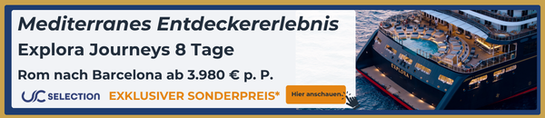 Explora Journeys Mittelmeer Sonderpreis auf Unlimited-Cruises